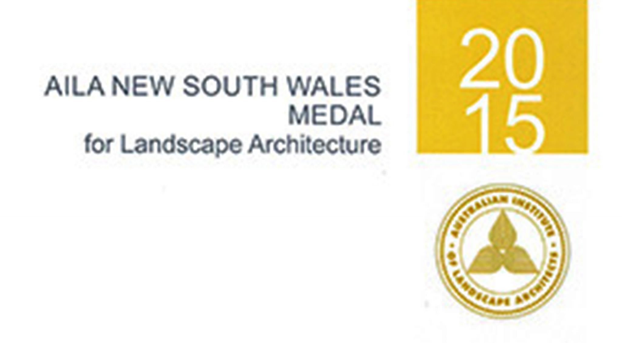 AILA NSW 2015 Medal for Landscape Architecture